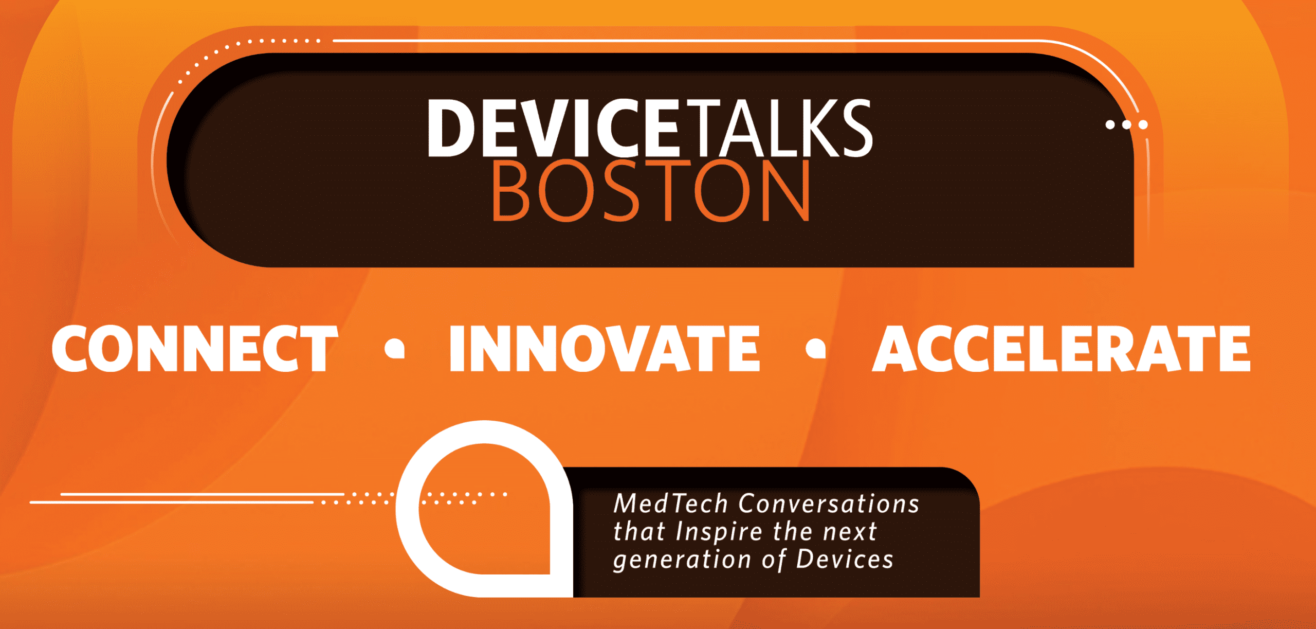 MedTech community converges at DeviceTalks
